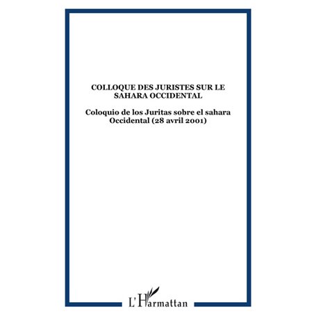 COLLOQUE DES JURISTES SUR LE SAHARA OCCIDENTAL