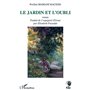 LE JARDIN ET L'OUBLI