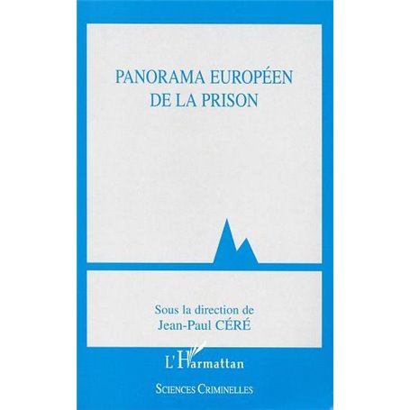 PANORAMA EUROPÉEN DE LA PRISON