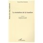 LA TENTATION DE LA LUMIÈRE
