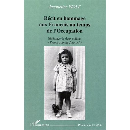 RECIT EN HOMMAGE AUX FRANÇAIS AU TEMPS DE L'OCCUPATION
