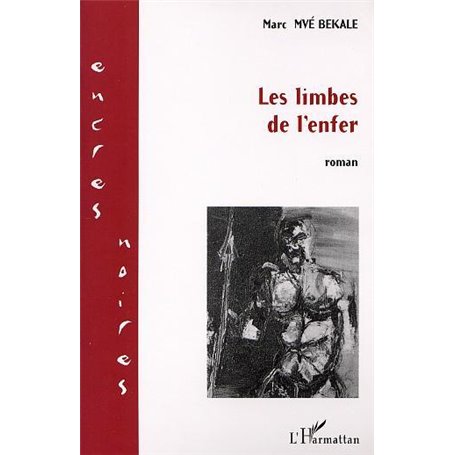 LES LIMBES DE L'ENFER