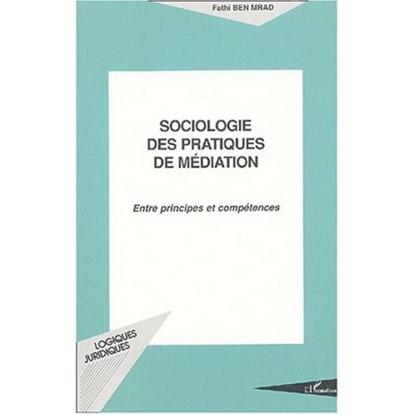 SOCIOLOGIE DES PRATIQUES DE MÉDIATION