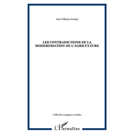 LES CONTRADICTIONS DE LA MODERNISATION DE L'AGRICULTURE
