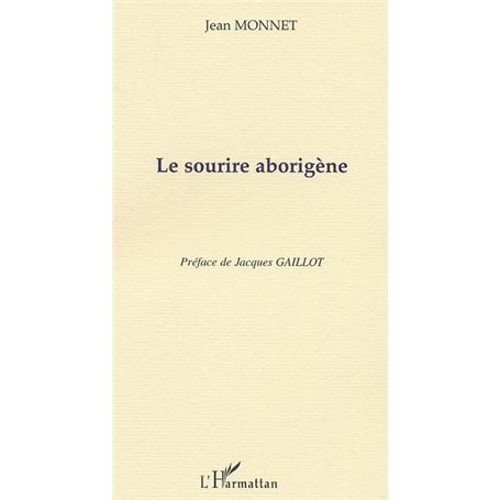 LE SOURIRE ABORIGÈNE