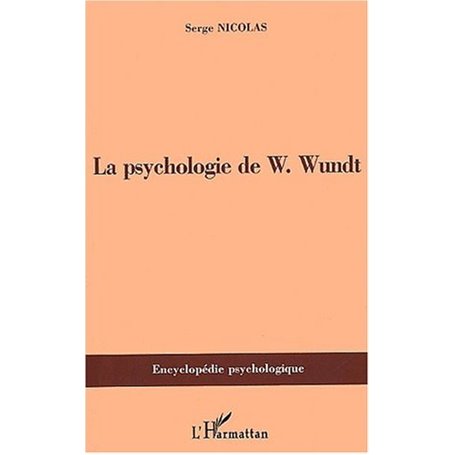 PSYCHOLOGIE DE W.Wundt (1832-1920)