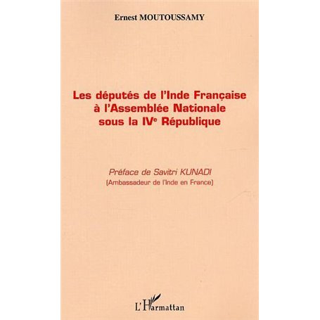Députés de l'Inde Française à l'Assemblée Nationale sous la IVème République