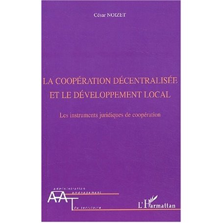 La coopération décentralisée et le développement local