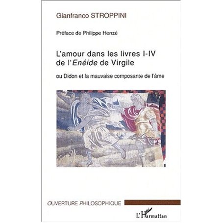 L'amour dans les livres I-IV de l'Enéide de VIrgile