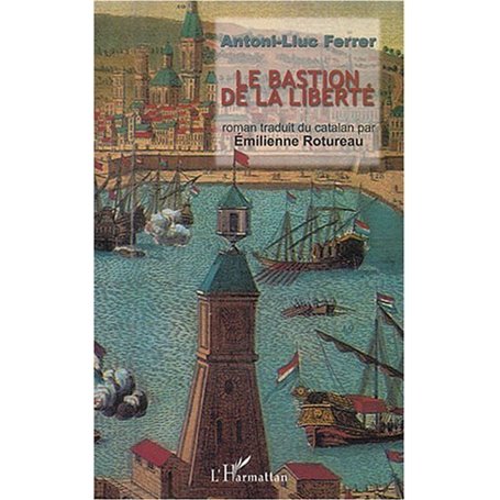Le Bastion de la liberté
