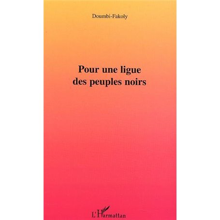 Pour une ligue des peuples noirs