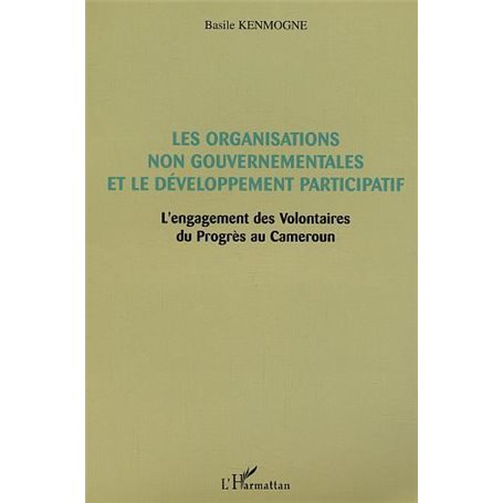 Les Organisations non gouvernementales et le développement participatif