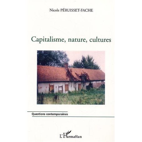 Capitalisme, nature, cultures