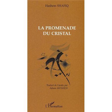 Promenade du cristal