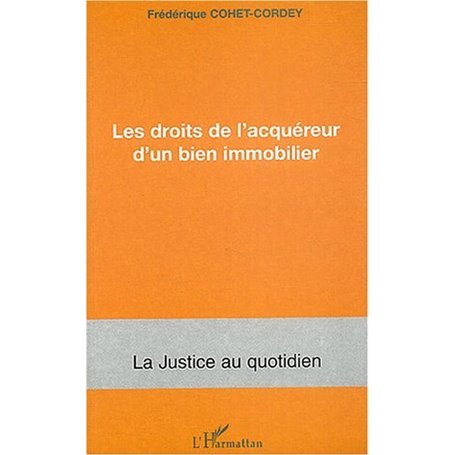 LES DROITS DE L'ACQUEREUR D'UN BIEN IMMOBILIER