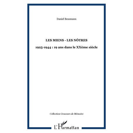 Les Miens - Les Nôtres