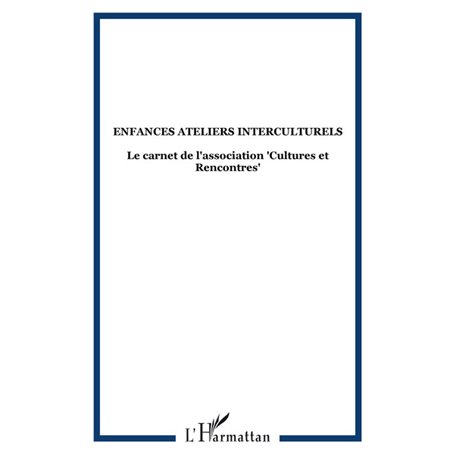 Enfances ateliers interculturels