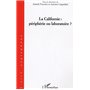 La Californie : périphérie ou laboratoire ?