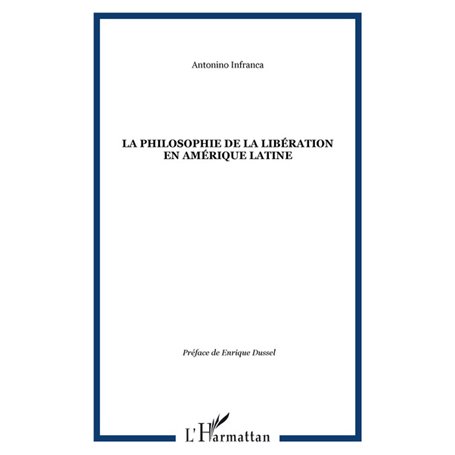 La philosophie de la libération en Amérique Latine