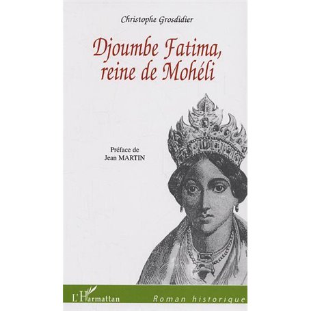 Djoumbe Fatima reine de Mohéli