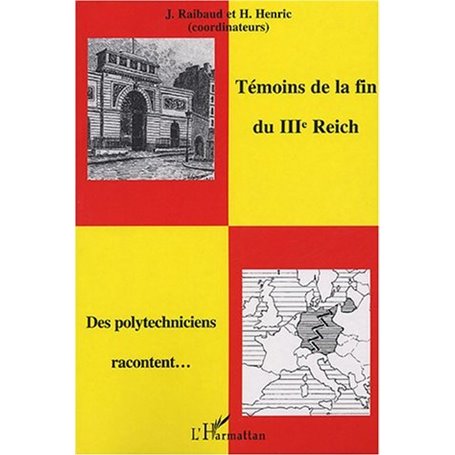 Témoins de la fin du IIIème Reich
