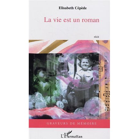 La vie est un roman