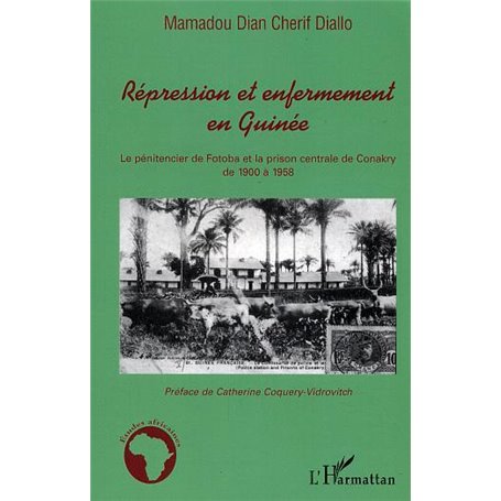 Répression et enfermement en Guinée