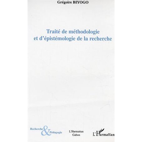 Traité de méthodologie et d'épistémologie de la recherche