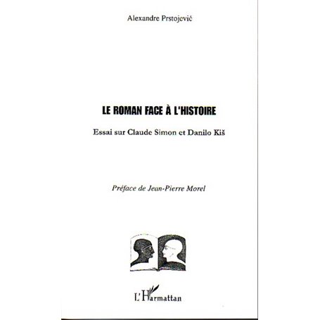 Le Roman face à l'Histoire