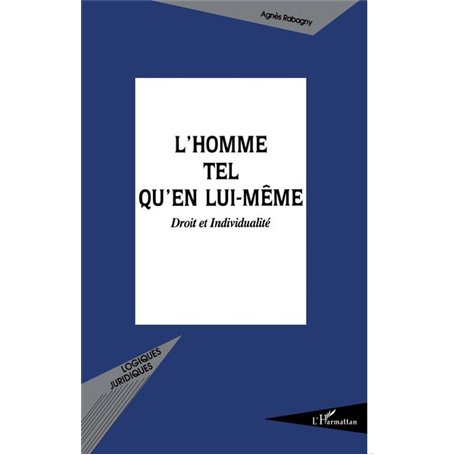 L'homme tel qu'en lui-même