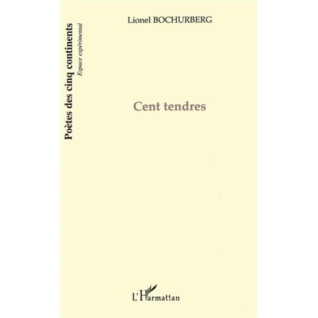 Cent tendres