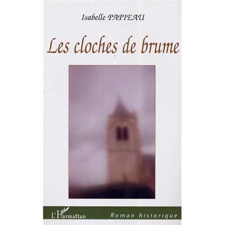 Les cloches de brume