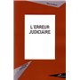 L'erreur judiciaire