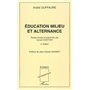 Education milieu et alternance