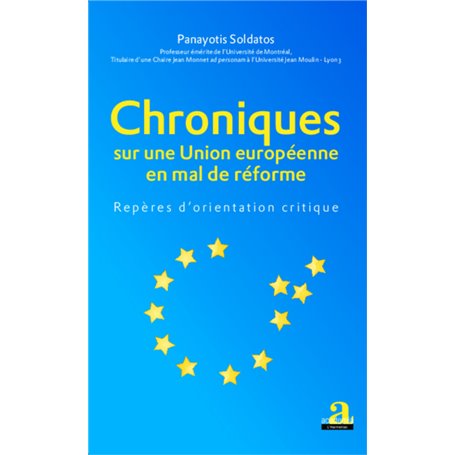Chroniques sur une Union européenne en mal de réforme