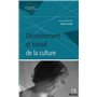 Décentrement et travail de la culture