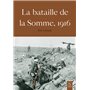 La Bataille de la Somme 1916