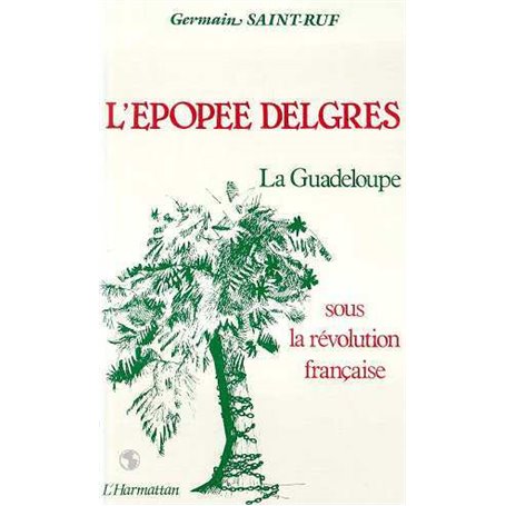 L'épopée Delgrès