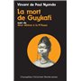 La mort de Guykafi, suivi de Deux albinos à la Mpassa et du Soûlard