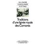 Tradition d'une lignée royale des Comores