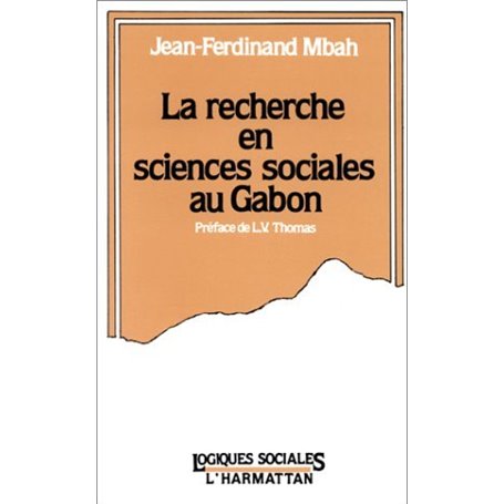 La recherche en sciences sociales au Gabon