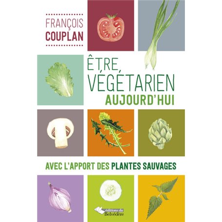 Etre végétarien aujourd'hui