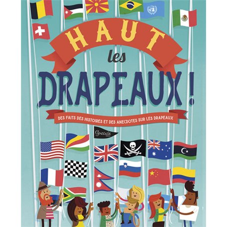 Haut les drapeaux