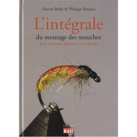 INTEGRALE DU MONTAGE DES MOUCHES (L)
