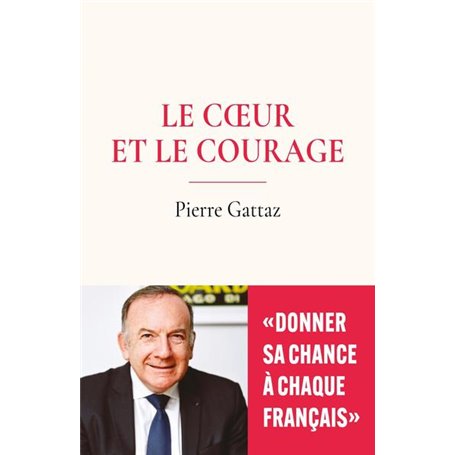 Le coeur et le courage