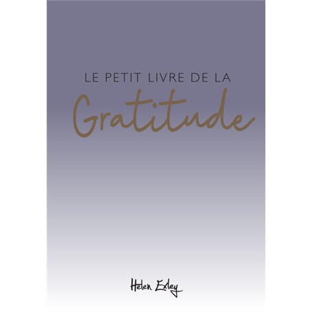 PETIT LIVRE DE LA GRATITUDE