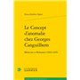 Le Concept d'anomalie chez Georges Canguilhem