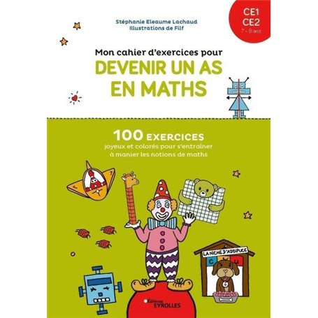 Mon cahier d'exercices pour devenir un as en maths CE1-CE2, 7-8 ans