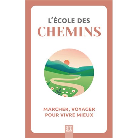 L'école des chemins