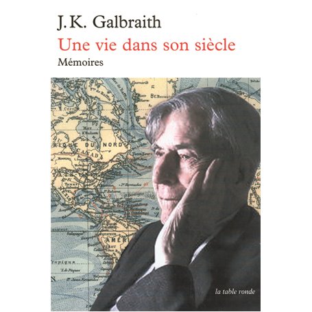 Une vie dans son siècle